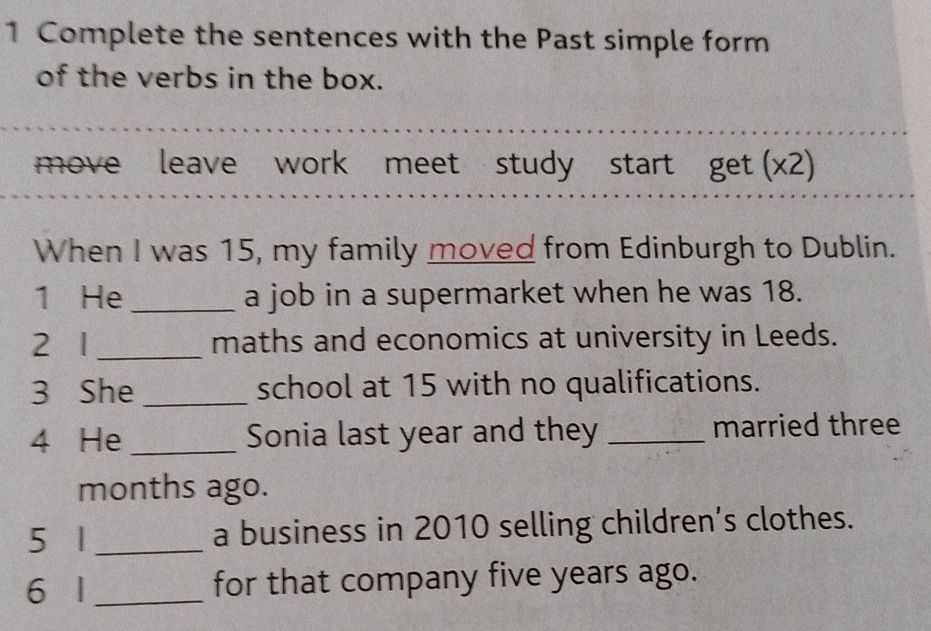 Complete the sentences with the Past simple | StudyX