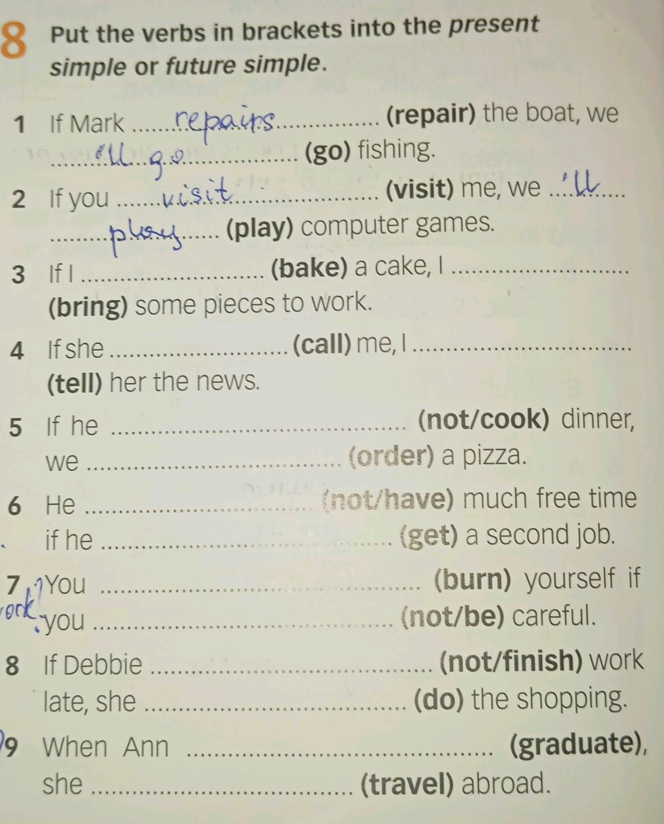 Put the verbs in brackets into the present | StudyX