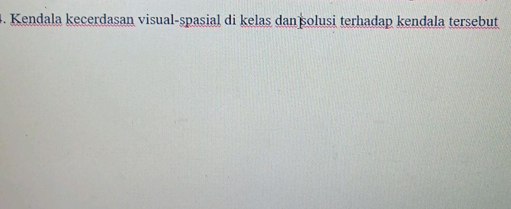 4. Kendala kecerdasan visual-spasial di | StudyX