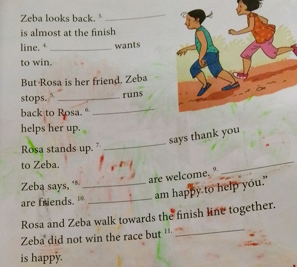 Zeba looks back. 3. ______ is almost at the | StudyX