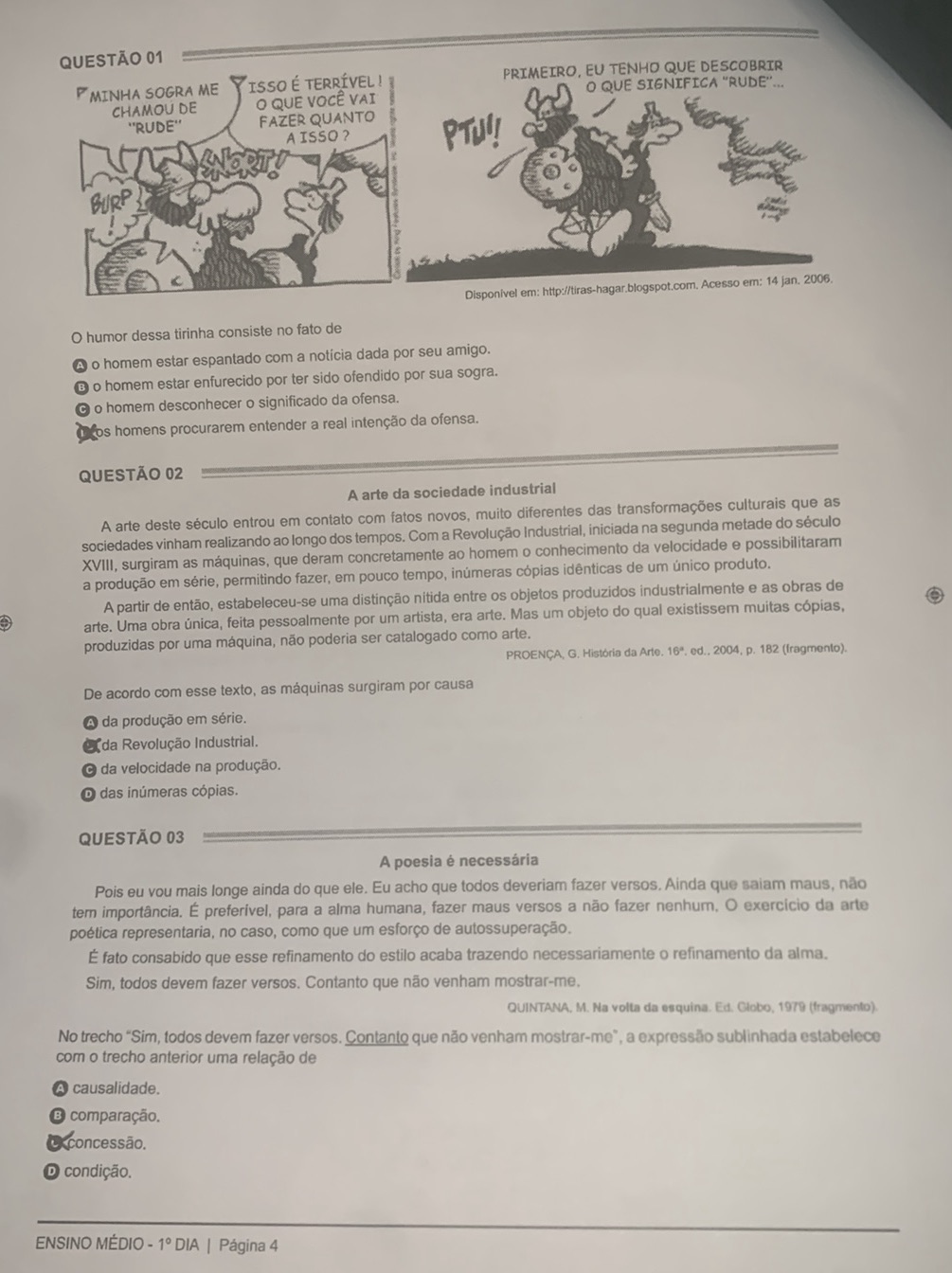 QUESTÃO 01 O humor dessa tirinha consiste no | StudyX