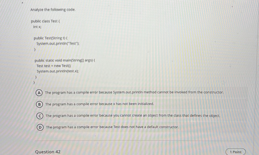 Analyze the following code. ```java public | StudyX