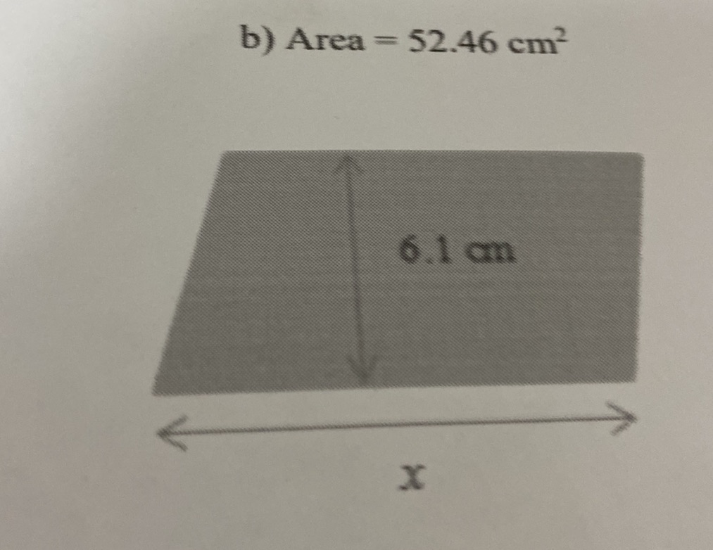 b) Area = 52.46 cm² The image shows a shape | StudyX