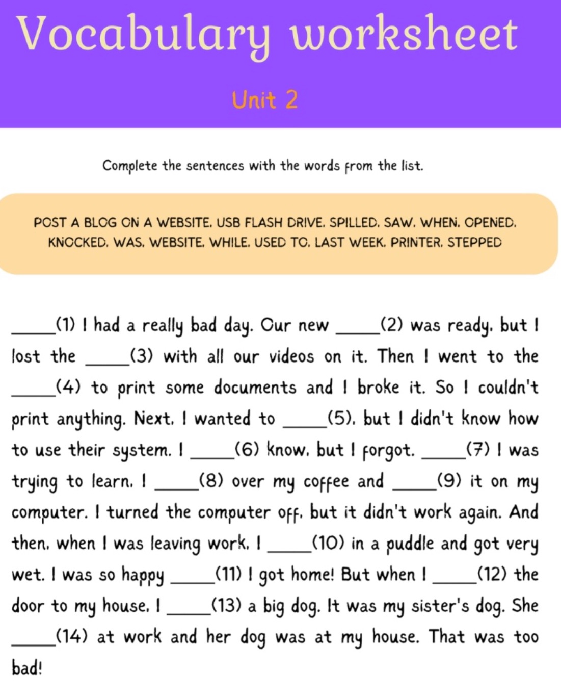 Complete the sentences with the words from | StudyX