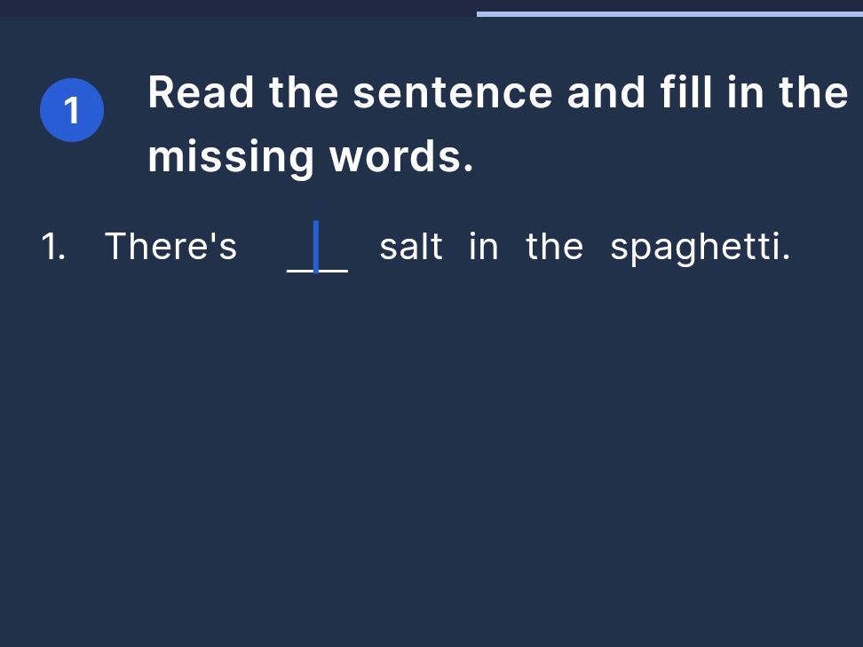 Read the sentence and fill in the missing | StudyX