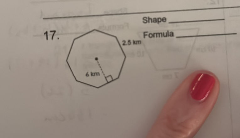 17. Shape: (Octagon) Formula: (Area of a | StudyX