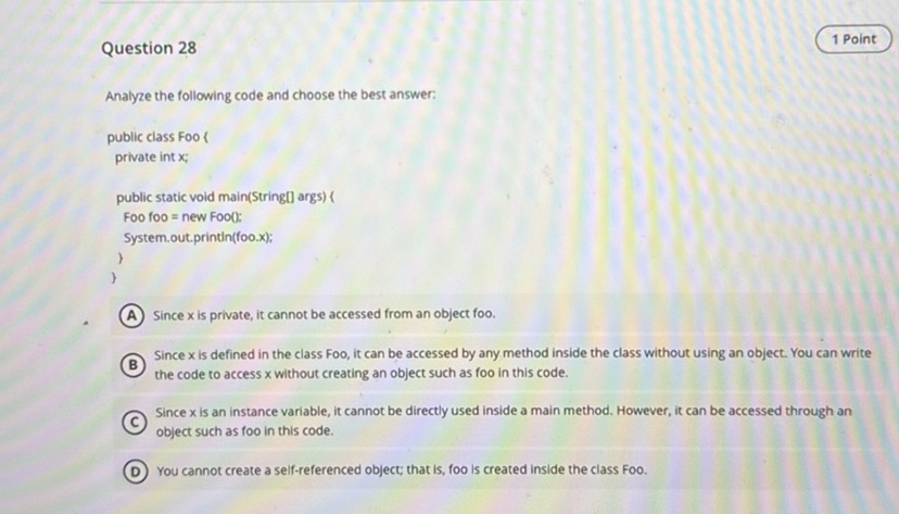 Question 28 Analyze the following code and | StudyX