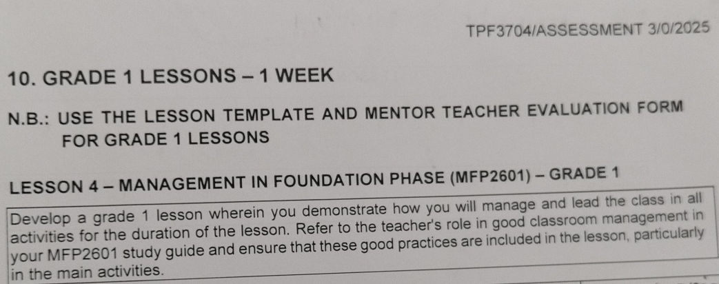 Develop a grade 1 lesson wherein you