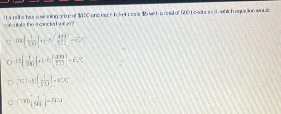 If a raffle has a winning prize of $100 and | StudyX