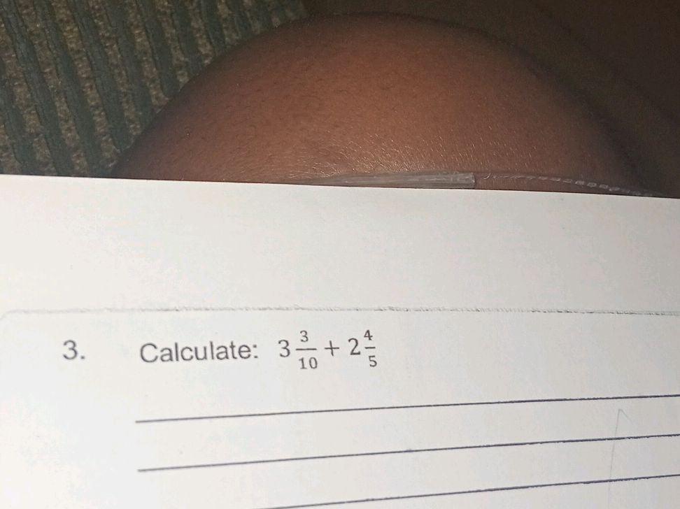 Adding Mixed Numbers: $3 rac{3}{10}