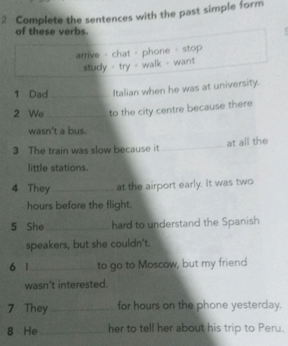 2 Complete the sentences with the past | StudyX