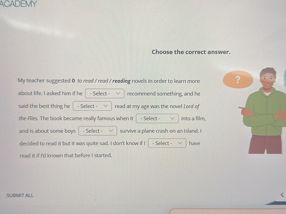 Choose the correct answer. My teacher | StudyX