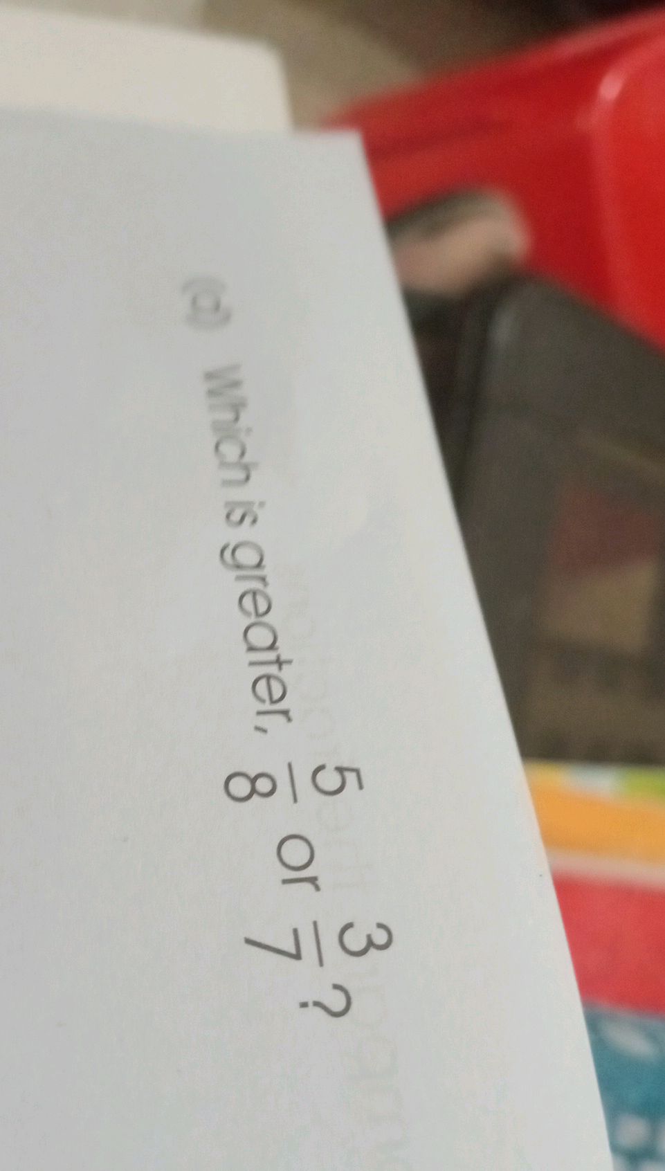 a Which Is Greater 5 8 Or 3 7 StudyX a-which-is-greater-5-8-or-3-7-studyx