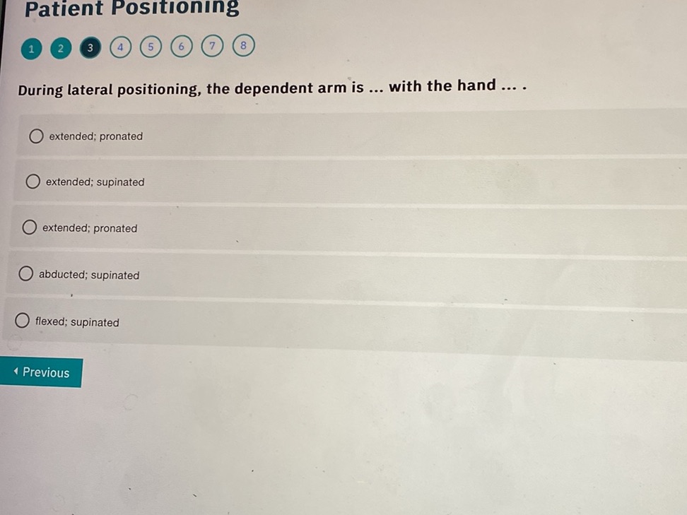 During lateral positioning, the dependent | StudyX
