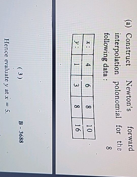 (a) Construct Newton's forward interpolation | StudyX