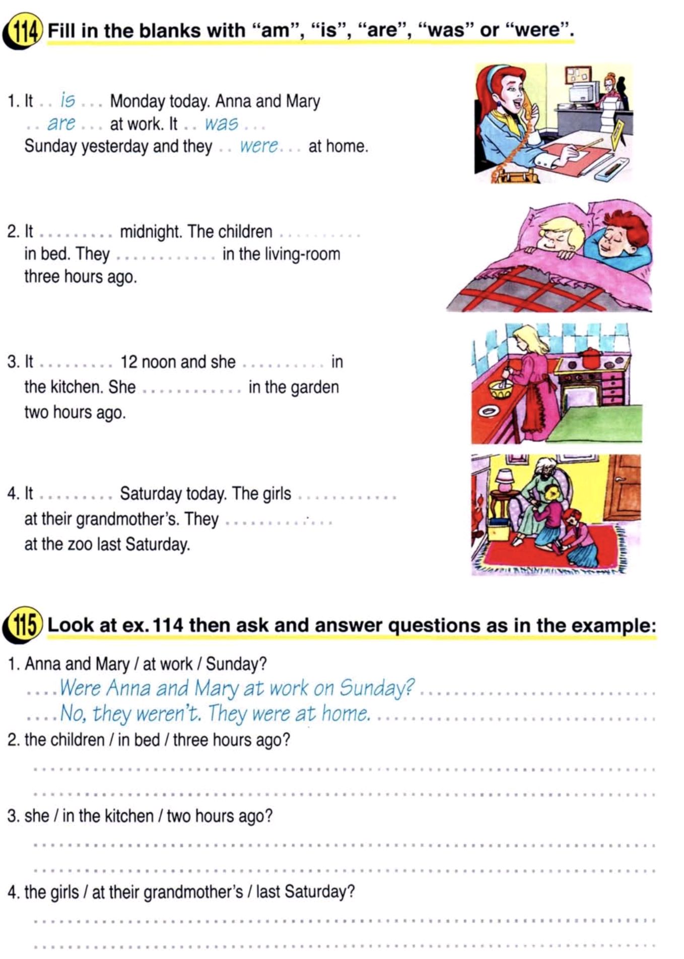 114 Fill in the blanks with “am”, “is”, | StudyX