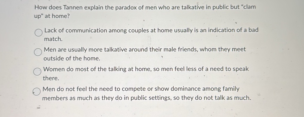 How does Tannen explain the paradox of men | StudyX