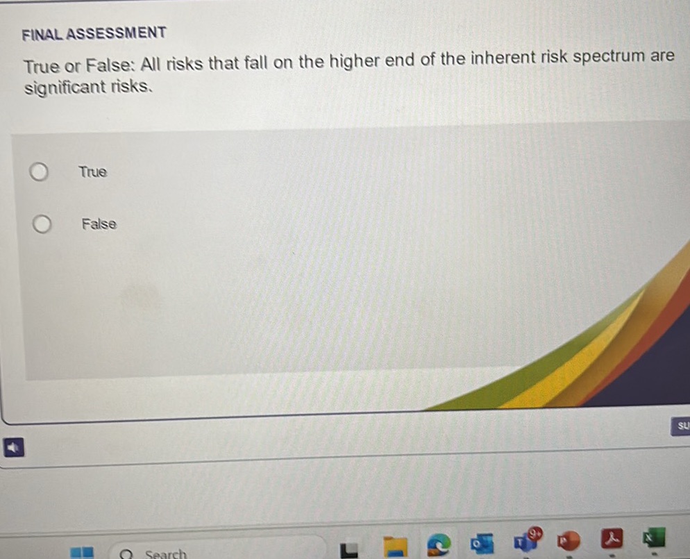 True or False: All risks that fall on the | StudyX