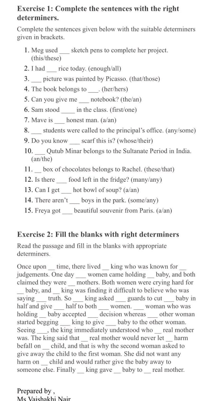 Exercise 1: Complete the sentences with the | StudyX