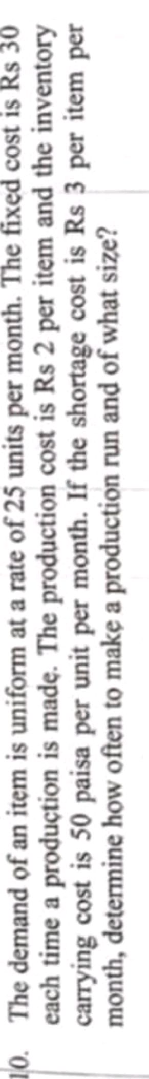 10. The demand of an item is uniform at a | StudyX