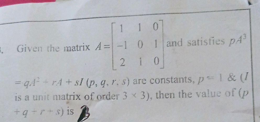 Given the matrix $A = 1 1 0 -1 0 1 2 1 0