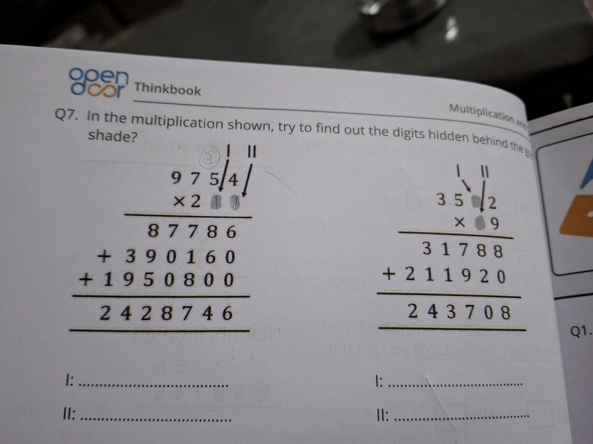 Q7. In the multiplication shown, try to find | StudyX