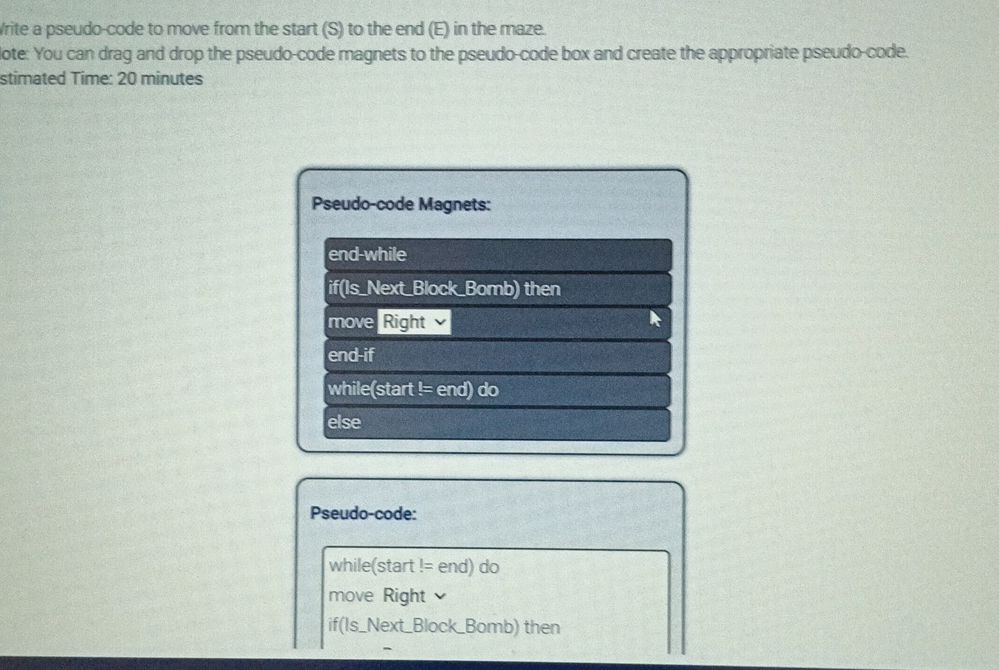 Write a pseudo-code to move from the start