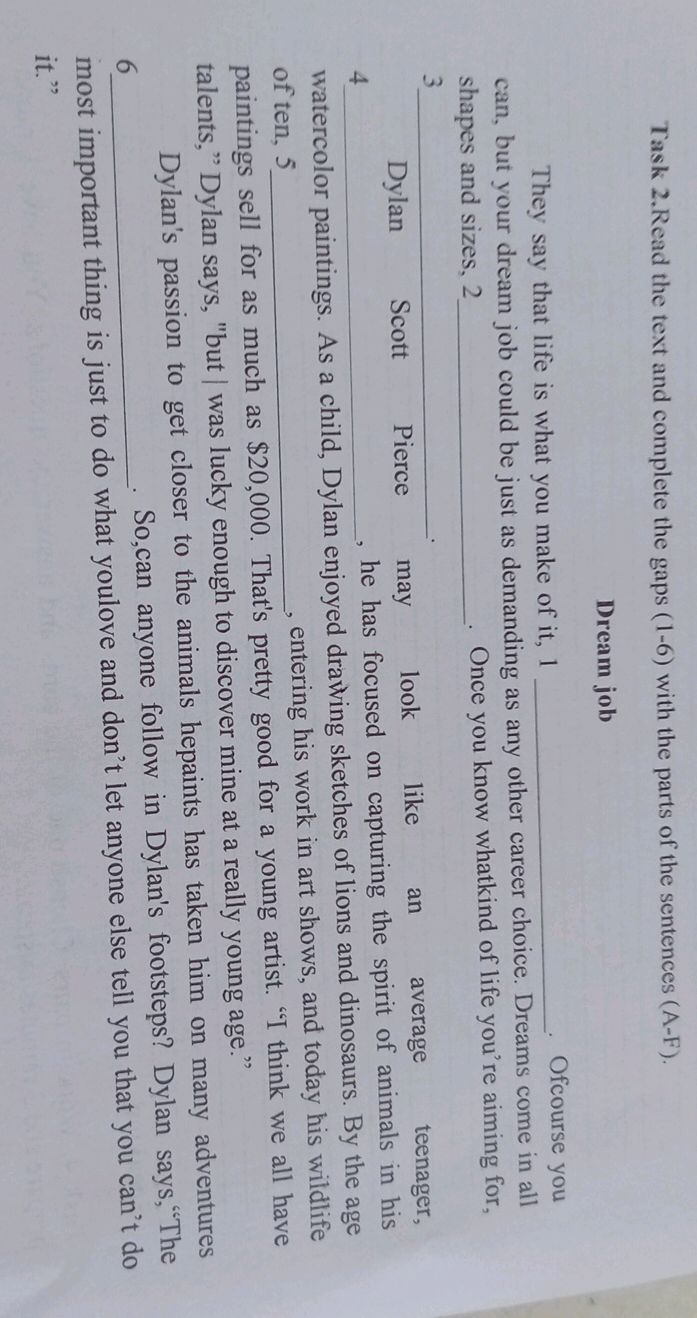 Task 2. Read the text and complete the gaps
