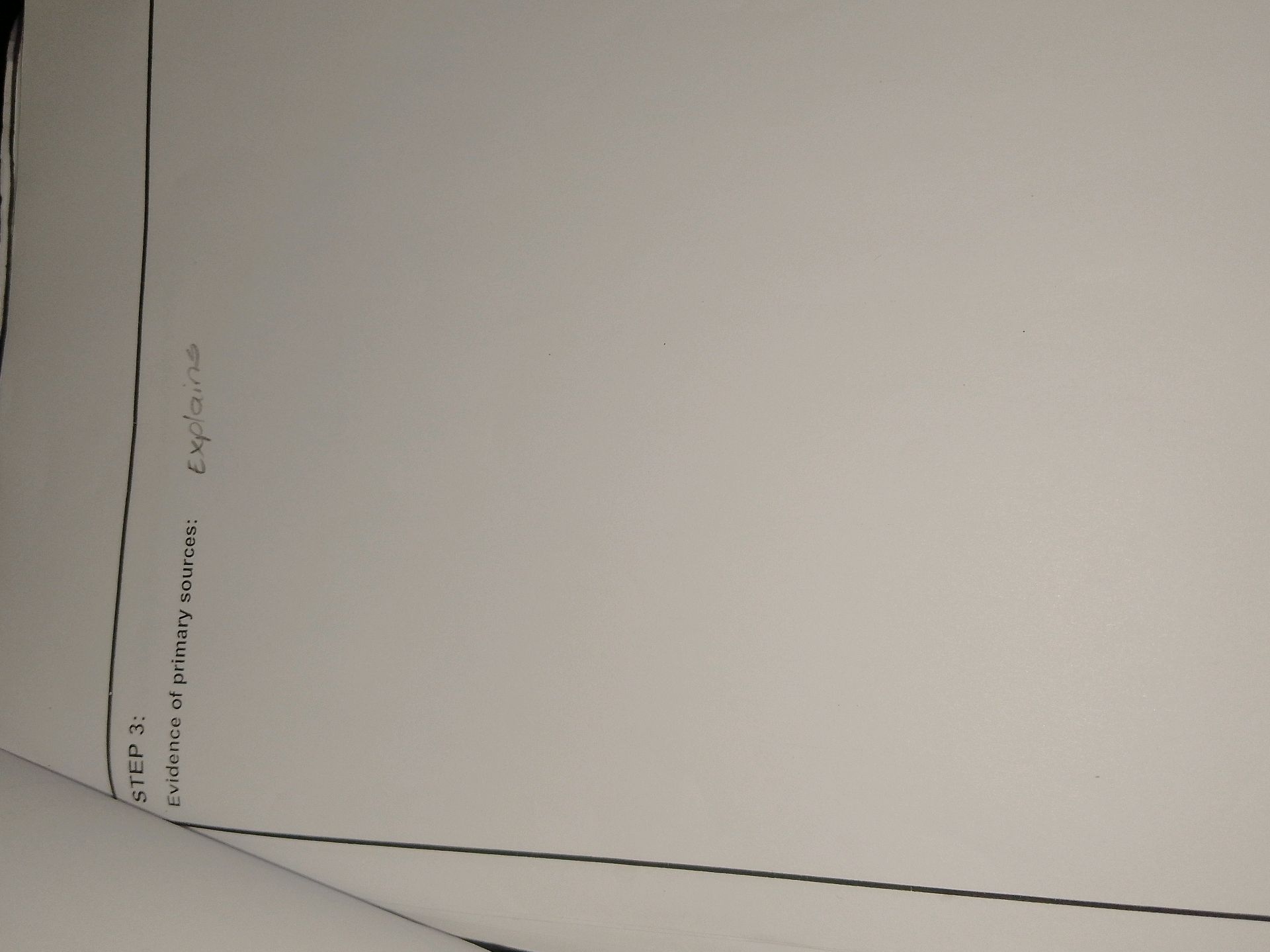 STEP 3: Evidence of primary sources: Explains | StudyX