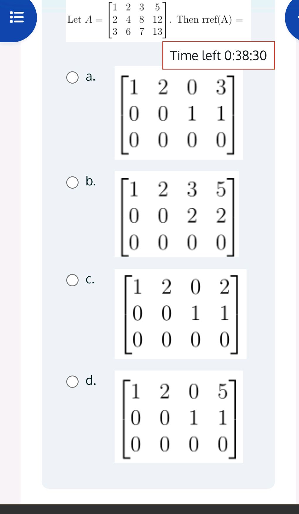 Let $A = 1 2 3 5 2 4 8 12 | StudyX