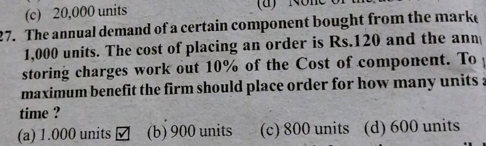 Component Unit Expense 27. The annual demand of a certain component | StudyX