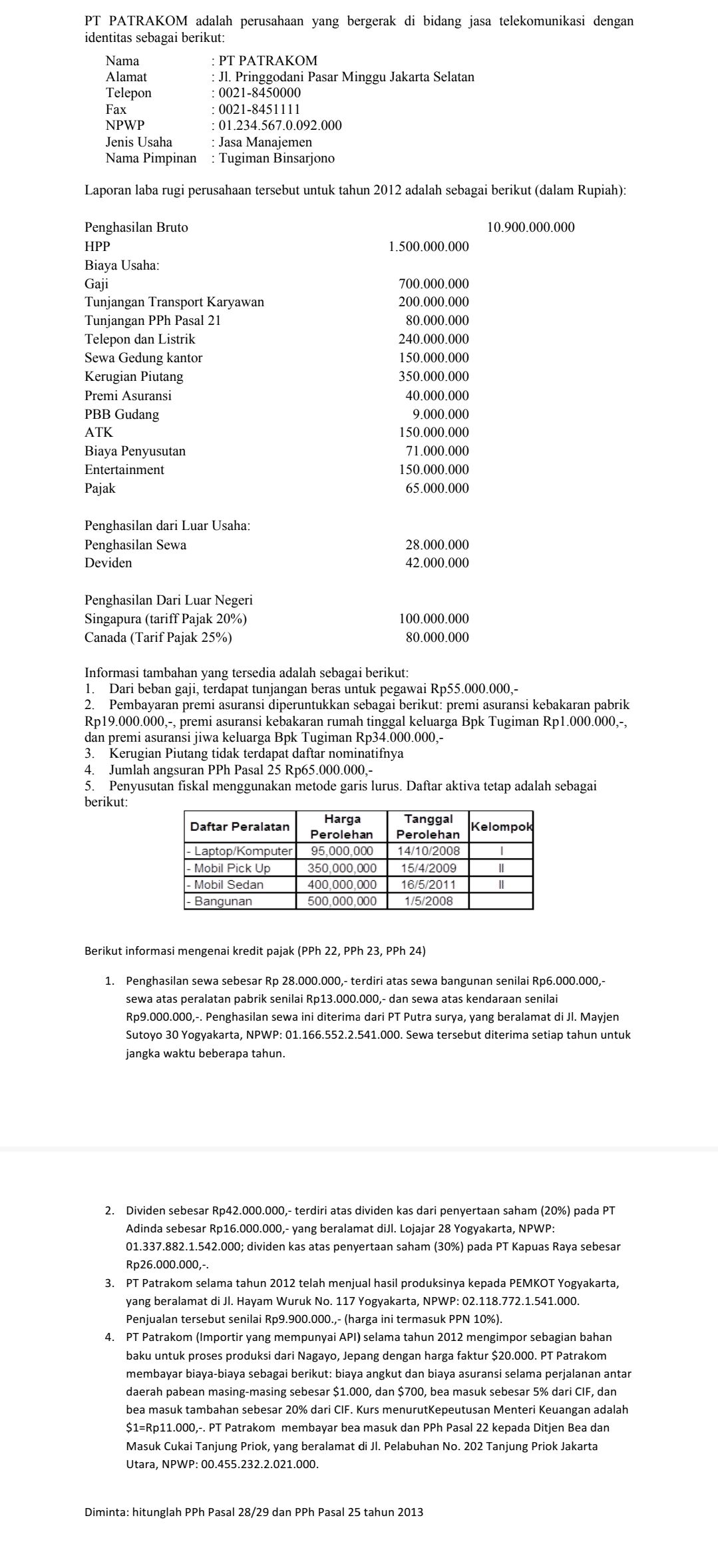 Diminta: hitunglah PPh Pasal 28/29 dan PPh | StudyX