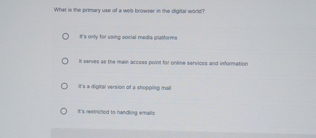 Primary Usage What is the primary use of a web browser in | StudyX