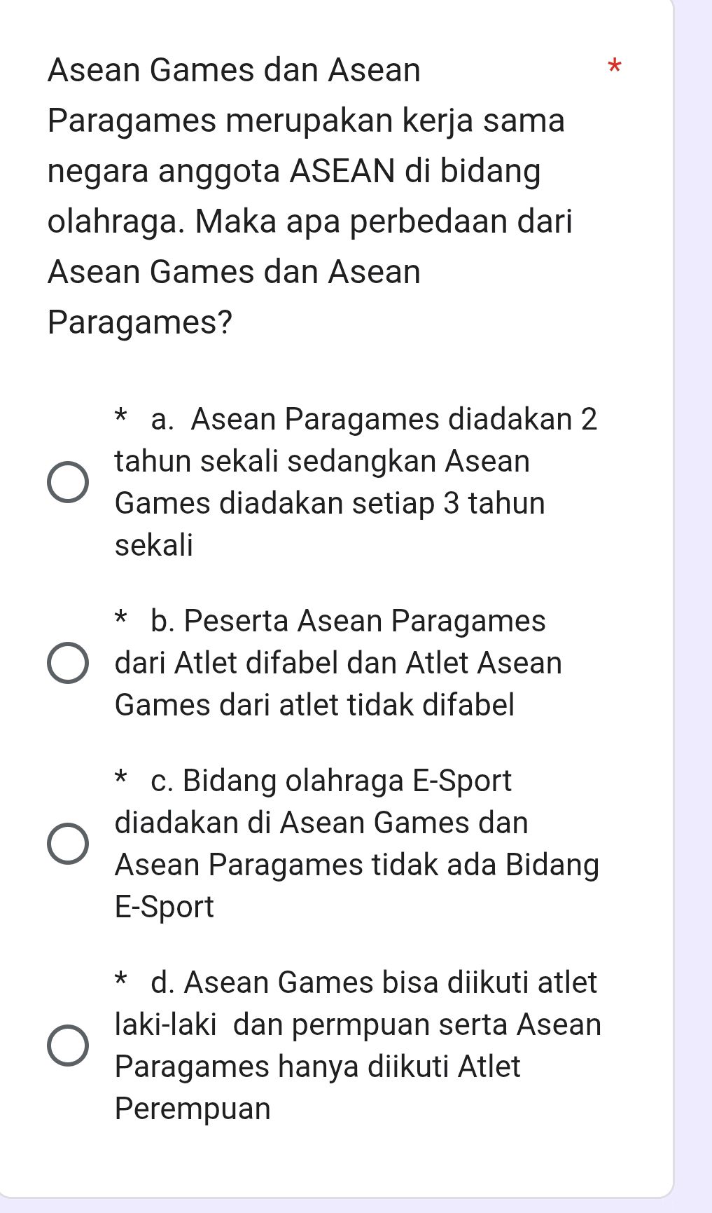 Asean Games dan Asean Paragames merupakan | StudyX