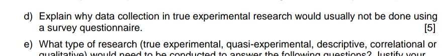 d) Explain why data collection in true