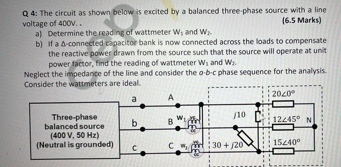 Q 4 The circuit as shown below is excited by | StudyX
