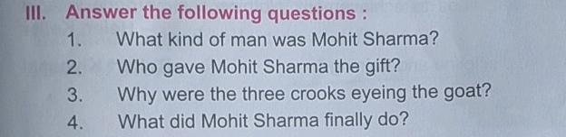 III Answer the following questions 1 What