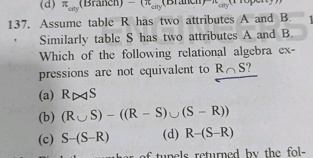 137 Assume table R has two attributes A and | StudyX
