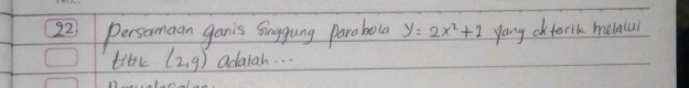 Point Slope Form.pdf 22 Persamaan ganis singgung parabola y=2