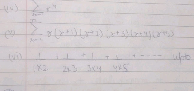 (iv) r=1n 4 (v) r=1n ( +1)( +2)( +3)( +4)(
