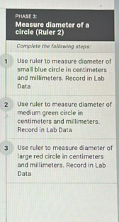 Measure Diameter Using Ruler PHASE 3 Measure diameter of a clircle (Ruler | StudyX
