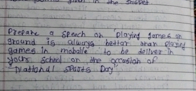Prepare a speech on playing sames on ground