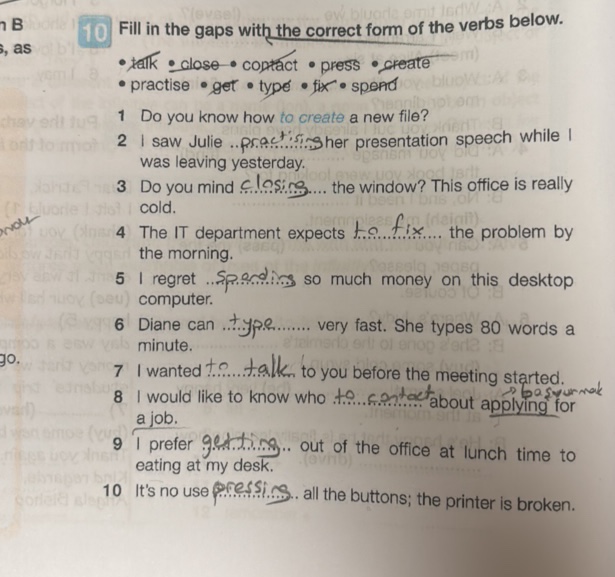 10 Fill in the gaps with the correct form of | StudyX