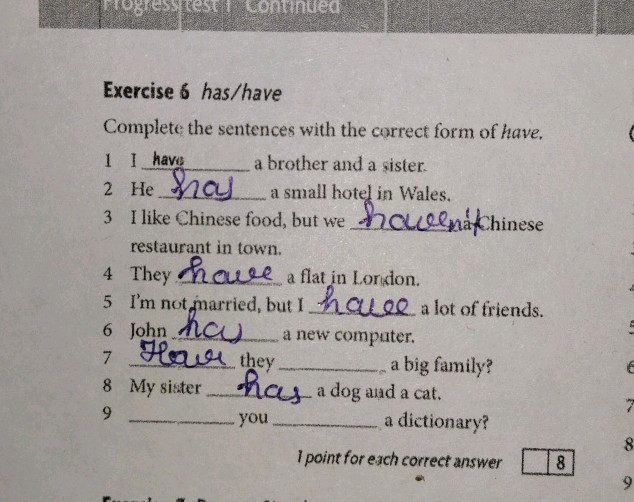 Exercise 6 has/have Complete the sentences | StudyX