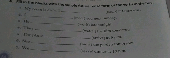 A Fill in the blanks with the simple future | StudyX