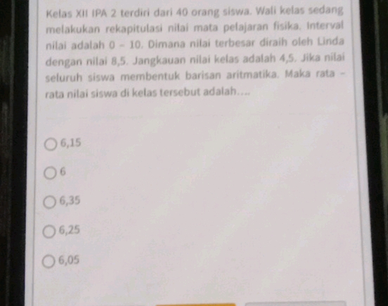 Kelas XII IPA 2 terdiri dari 40 orang siswa | StudyX