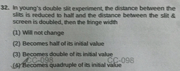 32 In youngs double slit experiment the | StudyX